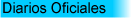 DIARIOS OFICIALES